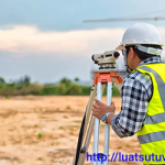 Quy định pháp lý khi xin cấp Giấy phép hoạt động đo đạc và bản đồ